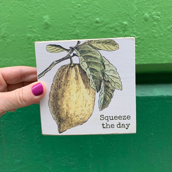 Squeeze The Day Lemon Wooden Block Sign | 4" x 4" - Picture 1 of 5